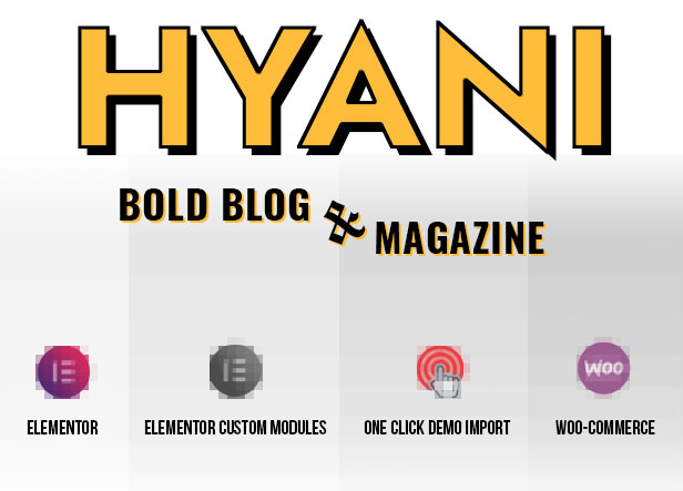 Hyani – Bold Blog and Magazine - 1